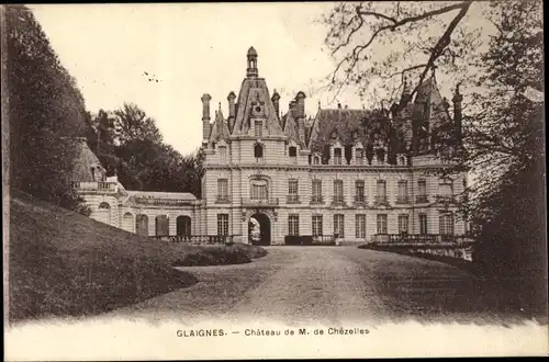 Ak Glaignes Oise, Chateau de M. de Chezelles