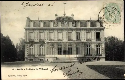 Ak Senlis Oise, Chateau de Villevert