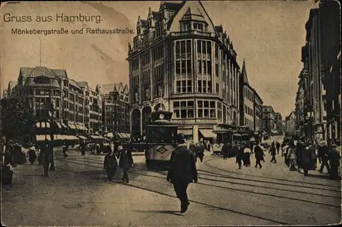 Ak Hamburg Altstadt, Mönkebergstraße, Rathausstraße