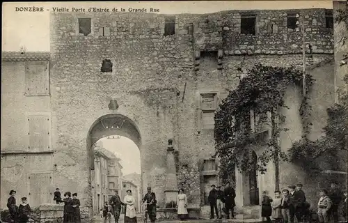 Ak Donzere Drôme, Vieille Porte d'Entree de la Grande Rue