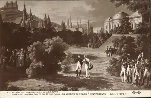 Künstler Ak Lecomte, H., Musee de Versailles, Entrevue de Napoleon, Jardins du Palais a Wurtzbourg