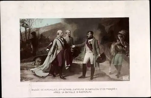 Künstler Ak Gérard, Bon, Entrevue de Napoléon et de Francois II après la Bataille d'Austerlitz