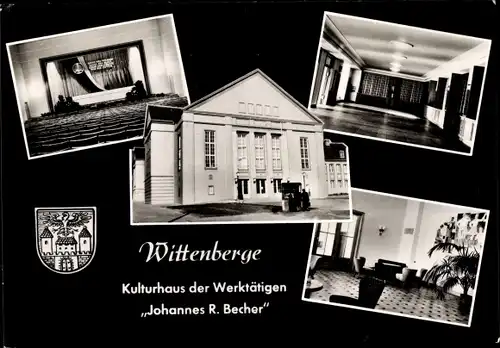 Ak Wittenberge an der Elbe Prignitz, Kulturhaus der Werktätigen Johannes R. Becher