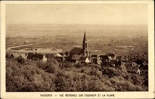 Ak Husseren Hüsseren Wesserling Elsass Haut Rhin, Vue generale sur Eguisheim et la Plaine