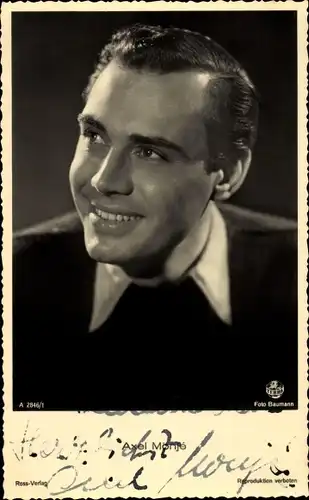 Ak Schauspieler Axel Monje, Portrait, Autogramm