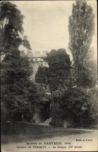 Ak Versigny Oise, Le Chateau, Le Donjon