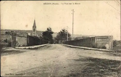 Ak Mecrin Meuse, Le Pont sur la Meuse