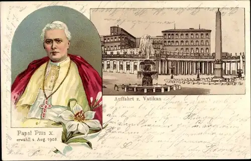 Litho Vatikan Rom Lazio, Auffahrt, Papst Pius X.