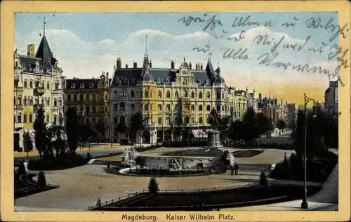 Ak Magdeburg in Sachsen Anhalt, Partie am Kaiser Wilhelm Platz mit Blick auf den Brunnen