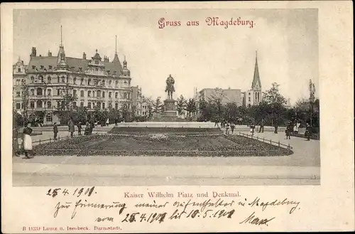 Ak Magdeburg an der Elbe, Kaiser Wilhelm Platz und Dnekmal
