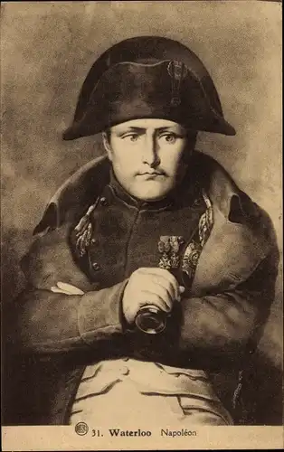 Ak Napoleon in Uniform, Portrait, Waterloo
