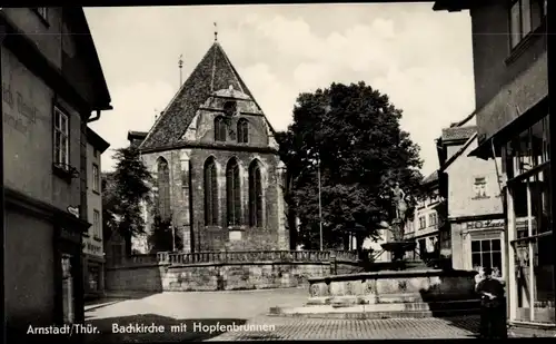 Ak Arnstadt in Thüringen, Bachkirche, Hopfenbrunnen