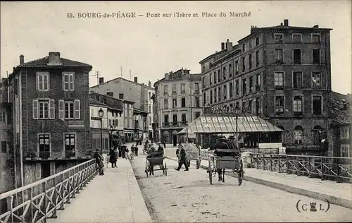 Ak Bourg de Péage Drôme, Pont sur l'Isere et Place du Marche