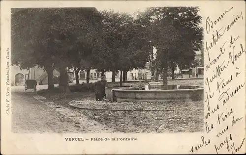 Ak Vercel Doubs, Place de la Fontaine