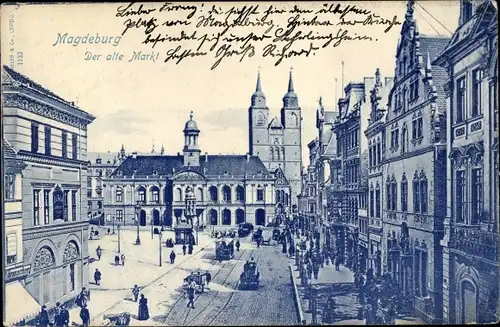 Ak Magdeburg an der Elbe, Der alte Markt, Rathaus