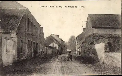 Ak Berthecourt Oise, La Route de Hermes