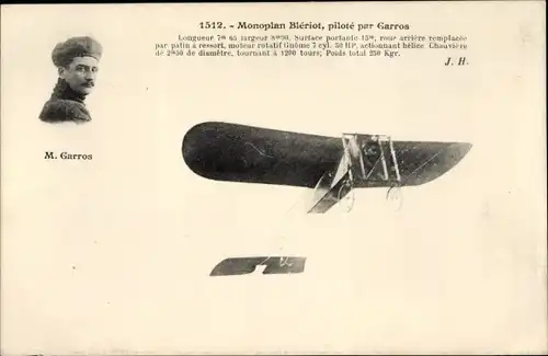 Ak Monoplan Blériot, piloté par Garros, Aéroplane, Aviateur
