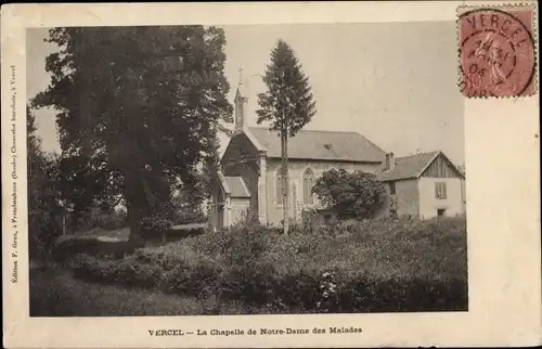 Ak Vercel Doubs, La Chapelle de Notre Dame des Malades