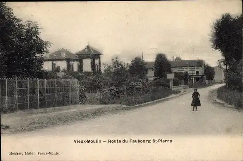 Ak Vieux Moulin Oise, Route du Faubourg St. Pierre