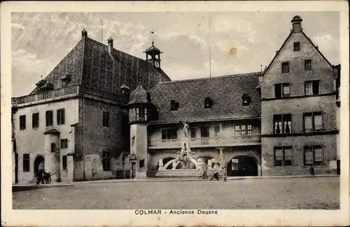 Ak Colmar Kolmar Elsass Haut Rhin, Ancienne Douane