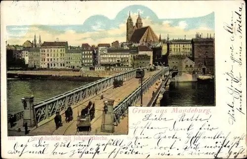 Ak Magdeburg, Strombrücke mit Johanniskirche