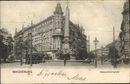 Ak Magdeburg, Hasselbachplatz, Brunnen, Straßenbahn