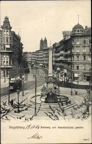 Ak Magdeburg, Breiteweg vom Hasselbachplatz gesehen, Brunnen, Straßenbahn