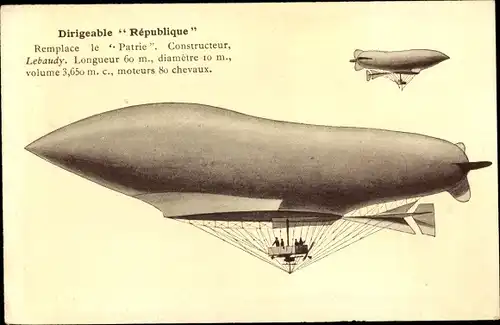 Ak Dirigeable Republique, remplace le Patrie, moteurs 80 chevaux, Französisches Luftschiff