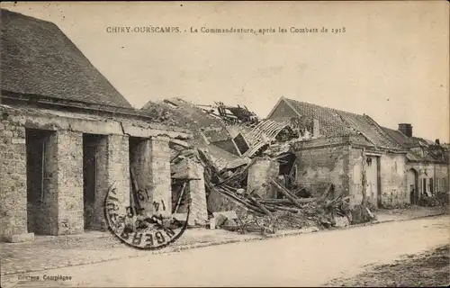 Ak Chiry Ourscamp Oise, La Commandanture, apres les Combats de 1918, Kriegszerstörungen