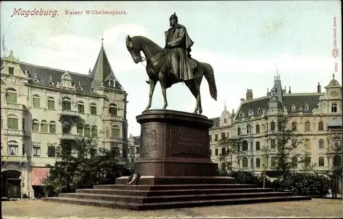 Ak Magdeburg an der Elbe, Kaiser Wilhelm Platz, Reiterdenkmal