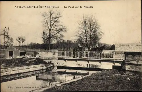 Ak Avilly Saint Léonard Oise, Le Pont sur la Nonette