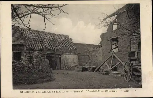 Ak Saint Just en Chaussée Oise, Kriegszerstörungen, I. WK, Bauernhof