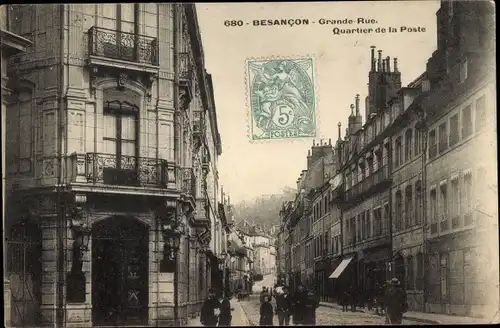 Ak Besançon Doubs, Grande Rue, Quartier de la Poste
