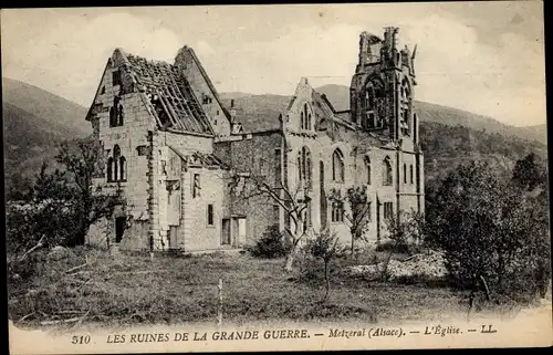 Ak Metzeral Elsass Haut Rhin, Les Ruines de la Grande Guerre, L'Eglise, Kriegszerstörungen, I. WK