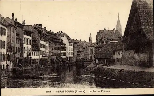 Ak Strasbourg Straßburg Elsass Bas Rhin, La Petite France