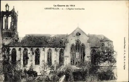 Ak Gerbéviller Meurthe et Moselle, L'Eglise bombardée, Kriegszerstörung I. WK