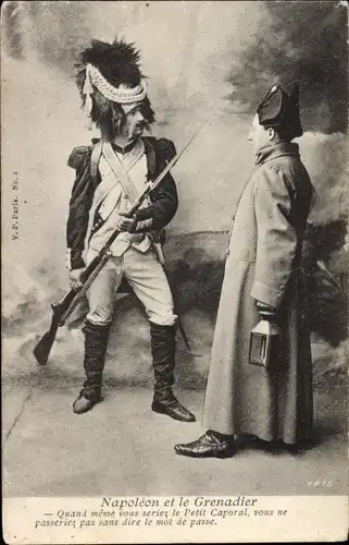 Ak Napoleon et le Grenadier, Schauspieler, Soldat in Uniform