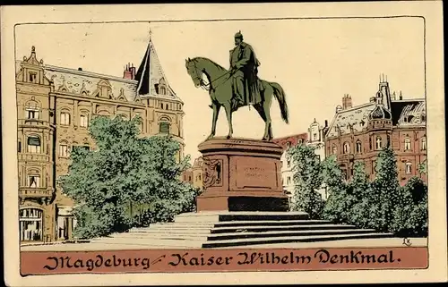 Künstler Ak Magdeburg, Kaiser Wilhelm Denkmal