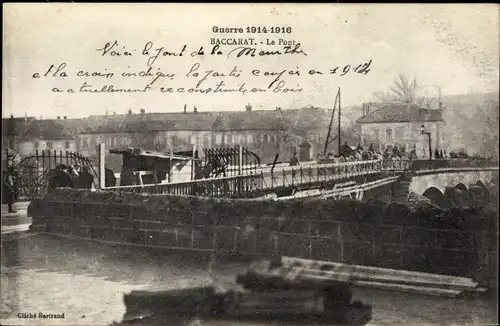 Ak Baccarat Meurthe et Moselle, Le Pont, Guerre 1914-1916