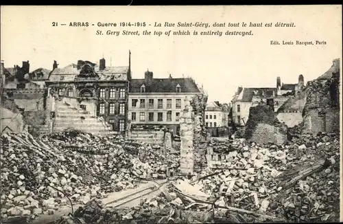 Ak Arras Pas de Calais, Guerre 1814-15, La Rue Saint-Géry, Bombardement