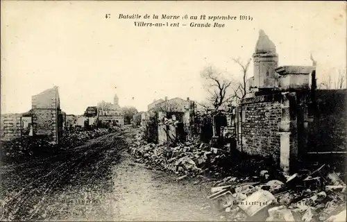 Ak Villiers au Vent Meuse, Grande Rue, Bataille de La Marne, La Grande Guerre