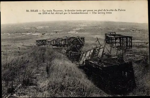 Ak Bras sur Meuse, Le train Sauveur, Kriegszerstörung 1. WK