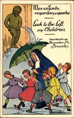 Ak Bruxelles Brüssel, Manneken Pis, Nonne mit Regenschirm und Schulmädchen