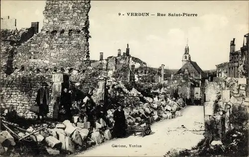 Ak Gérôme Verdun Meuse, Rue Saint-Pierre, aprés Bombardement, La Grande Guerre
