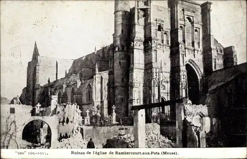 Ak Rembercourt aux Pots Lothringen Meuse, Ruines de l'église, La Grande Guerre