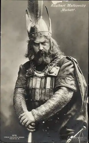 Ak Schauspieler Adalbert Matkowsky, Portrait, Macbeth