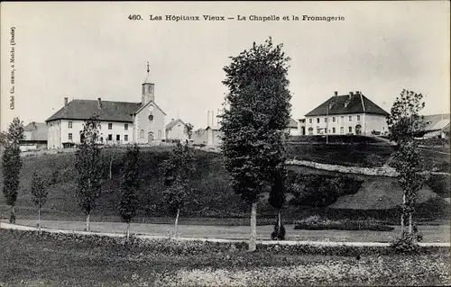 Ak Doubs Frankreich, Les Hopitaux Vieux, La Chapelle et la Fromagerie