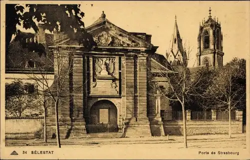 Ak Sélestat Schlettstadt Elsass Bas Rhin, Porte de Strasbourg