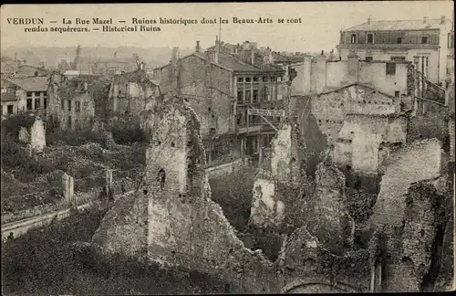 Ak Verdun Meuse, La Rue Mazel, ruines historiques, Kriegszerstörung I. WK