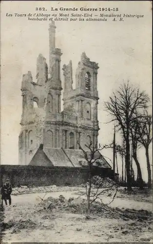 Ak Meuse Frankreich, Les Tours de l'Abbaye au Mont Saint Eloi, Kriegszerstörungen, I. WK